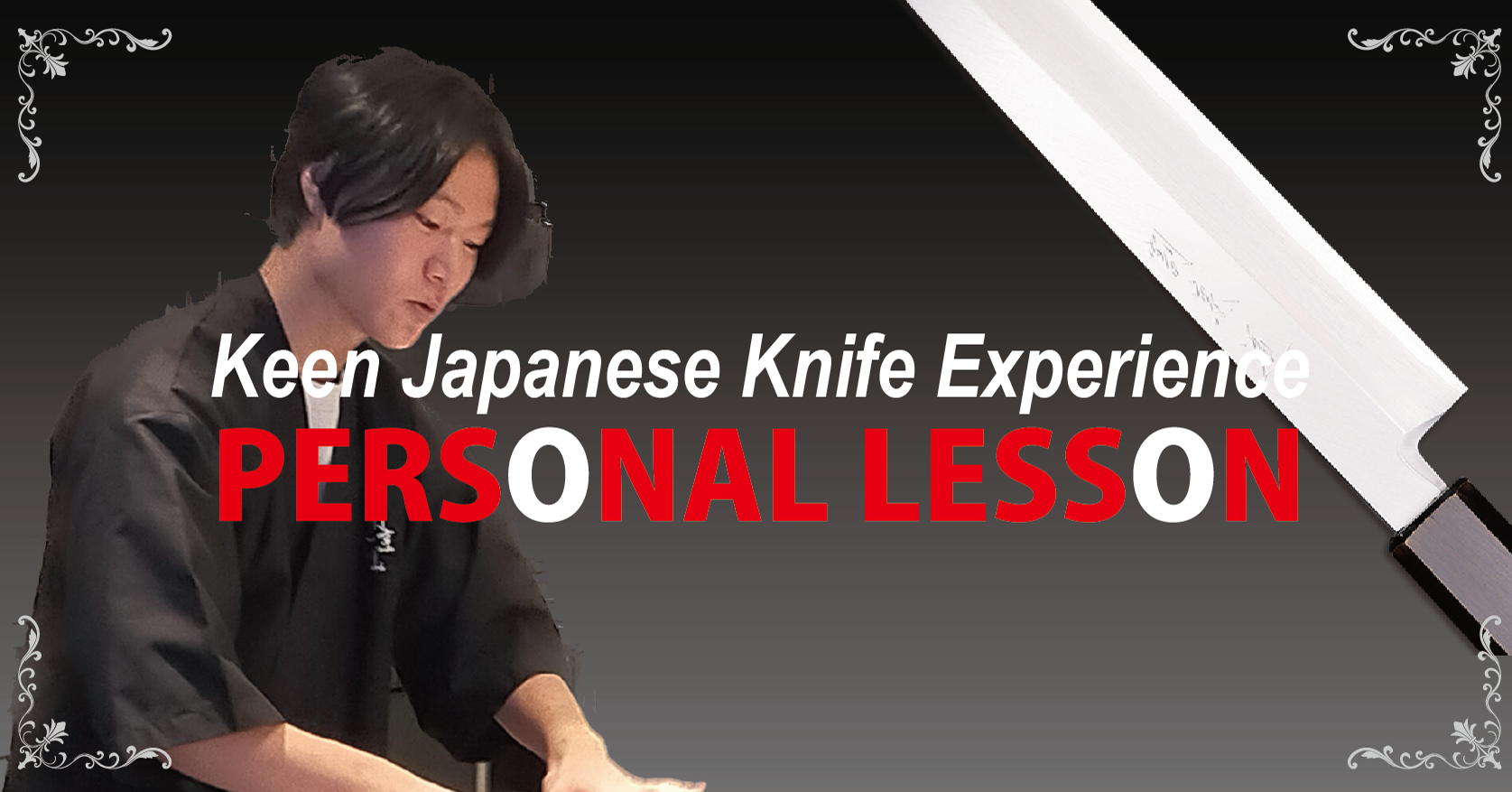 Keen Japanse Knife Experience Personal Lesson